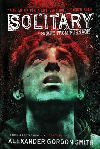 Solitary (Escape From Furnace, Bk. 2)