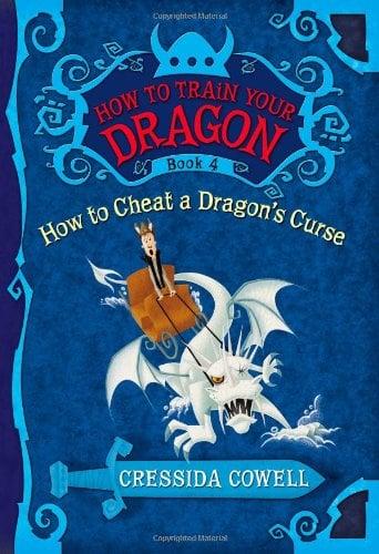 How To Cheat A Dragon's Curse (How To Train Your Dragon, Bk. 4)