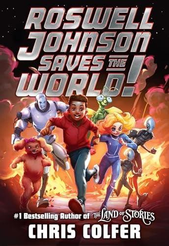 Roswell Johnson Saves the World! (Bk. 1)