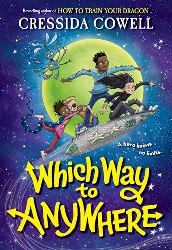 Which Way to Anywhere (Bk. 1)