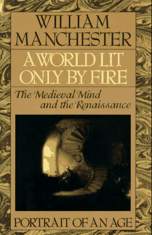 A World Lit Only by Fire