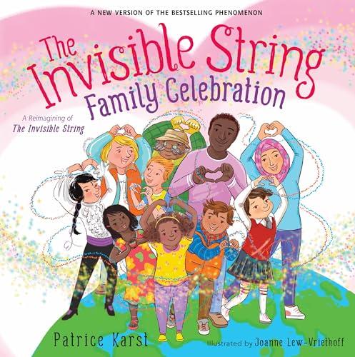 Family Celebration (The Invisible String, Bk. 7)