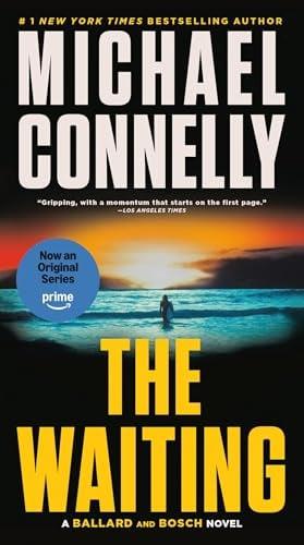 The Waiting (Ballard and Bosch, Bk. 6)