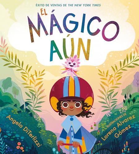 El Mágico Aún (Bk. 1)