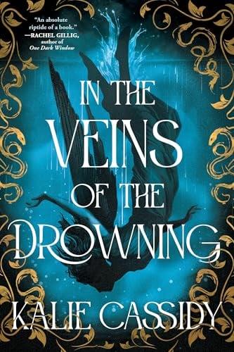 In the Veins of the Drowning (The Siren Mage, Bk. 1)