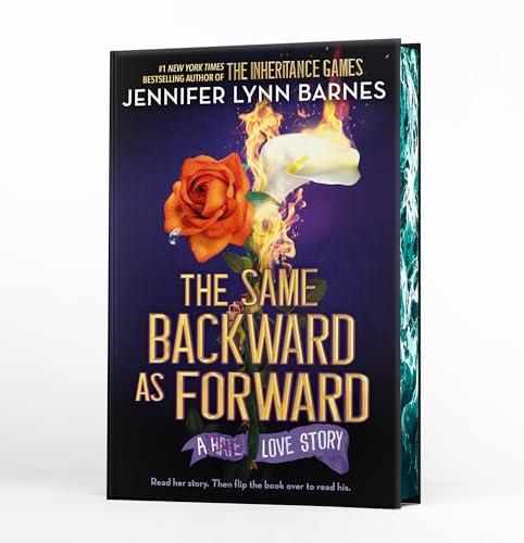The Same Backward as Forward (The Inheritance Games, Deluxe Limited Edition)