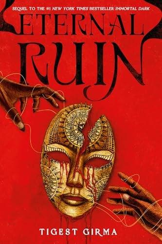 Eternal Ruin (Immortal Dark, Bk. 2)