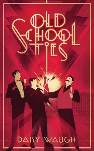 Old School Ties (Tode Hall, Bk. 3)