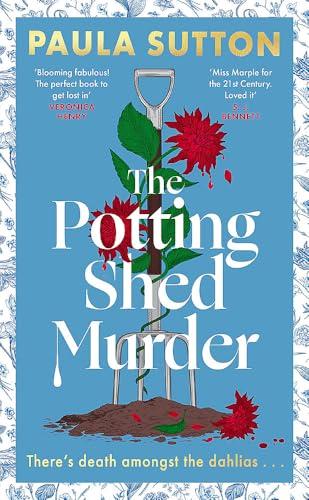 The Potting Shed Murder (Hill House Vintage Murder Mysteries, Bk. 1)