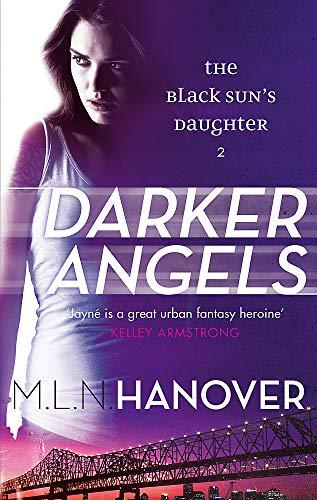 Darker Angels (The Black Sun's Daughter, Bk. 2)