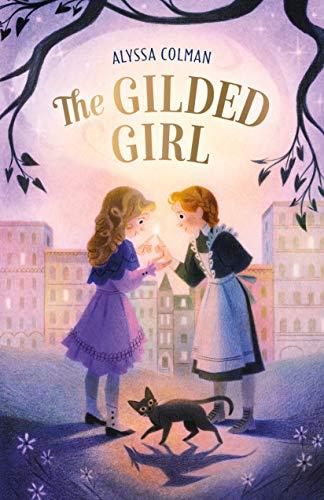 The Gilded Girl (Gilded Magic, Bk. 1)