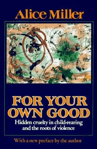 For Your Own Good