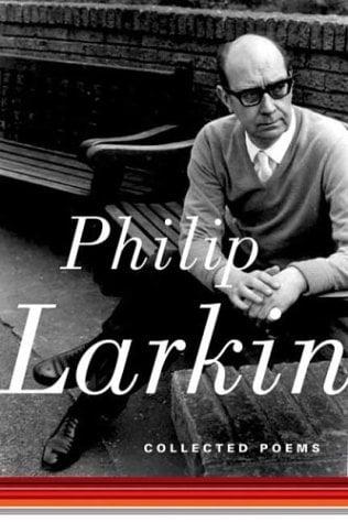 Philip Larkin: Collected Poems