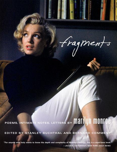 Fragments - Poems, Intimate Notes, Letters By Marilyn Monroe