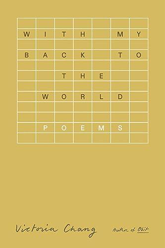 With My Back to the World: Poems