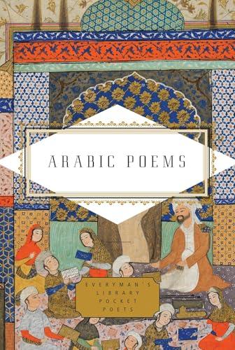 Arabic Poems (Everyman's Library Pocket Poets)