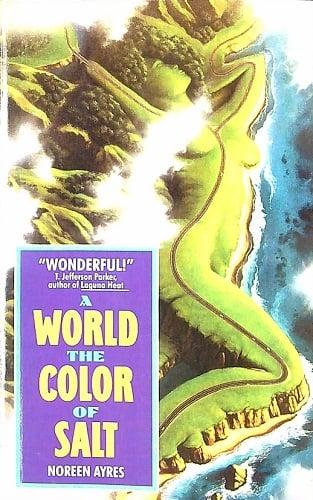 A World the Color of Salt