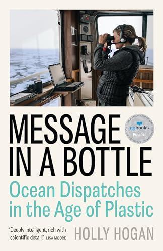 Message in a Bottle: Ocean Dispatches in the Age of Plastic