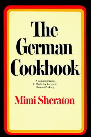 The German Cookbook (50th Anniversary Edition)