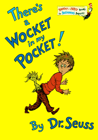 There's a Wocket in My Pocket (A Bright & Early Book, 18)