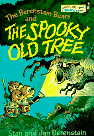 The Berenstain Bears and the Spooky Old Tree