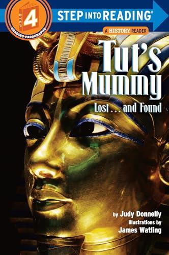 Tut's Mummy Lost...and Found (Step Into Reading, Step 4)