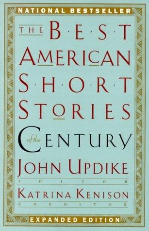 The Best American Short Stories of the Century