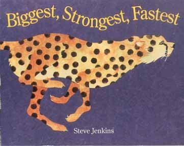 Biggest, Strongest, Fastest