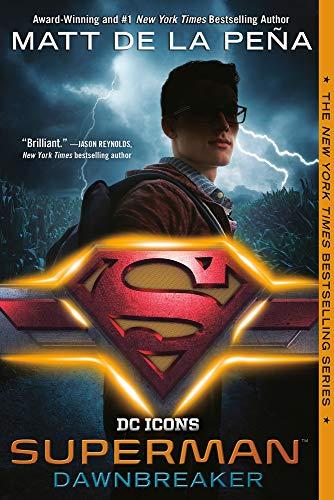 Superman: Dawnbreaker (DC Icons Series)