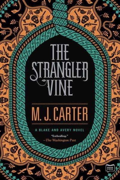 The Strangler Vine (A Blake and Avery Novel)