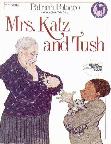 Mrs. Katz and Tush