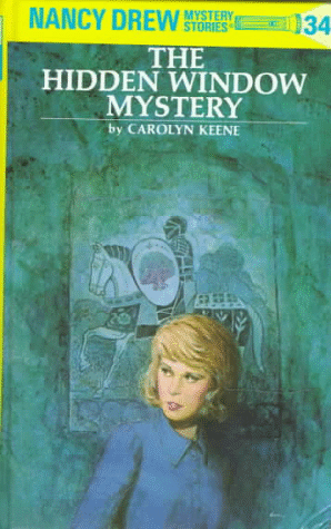 The Hidden Window Mystery (Nancy Drew, Bk. 34)