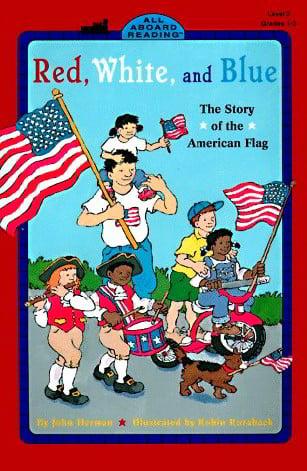 Red, White, and Blue (All Aboard Reading, Station Stop 2)