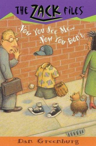 Now You See Me Now You Don't (Zack Files, Bk. 12)