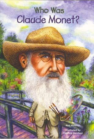 Who Was Claude Monet? (Who HQ)