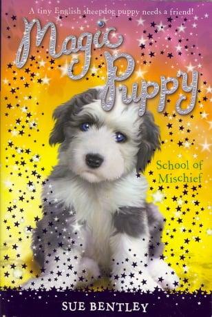 School Of Mischief (Magic Puppy, Bk. 8)