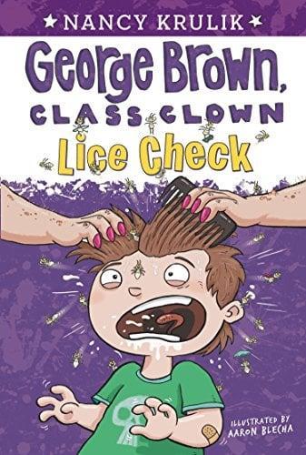 Lice Check (George Brown, Class Clown, Bk. 12)