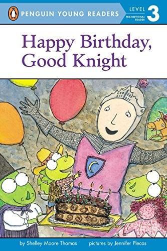 Happy Birthday, Good Knight (Penguin Young Readers, Level 3)