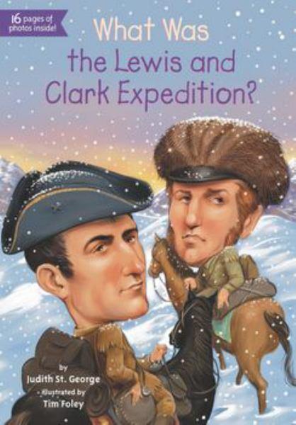 What Was the Lewis and Clark Expedition? (WhoHQ)