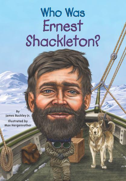 Who Was Ernest Shackleton? (WhoHQ)