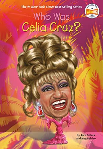 Who Was Celia Cruz? (WhoHQ)