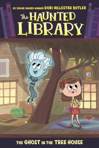 The Ghost in the Tree House (The Haunted Library, Bk.7)