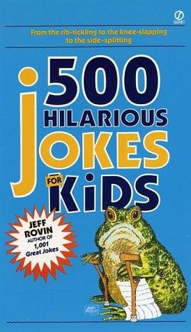 500 Hilarious Jokes for Kids