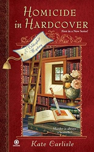 Homicide in Hardcover (A Bibliophile Mystery, Bk. 1)