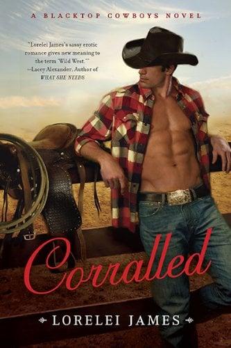 Corralled: A Blacktop Cowboys Novel
