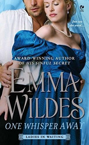 One Whisper Away (Ladies in Waiting, Bk. 1)