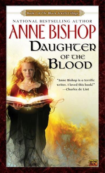 Daughter of the Blood (The Black Jewels Trilogy, Bk. 1)