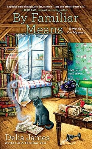 By Familiar Means (A Witch's Cat Mystery, Bk. 2)
