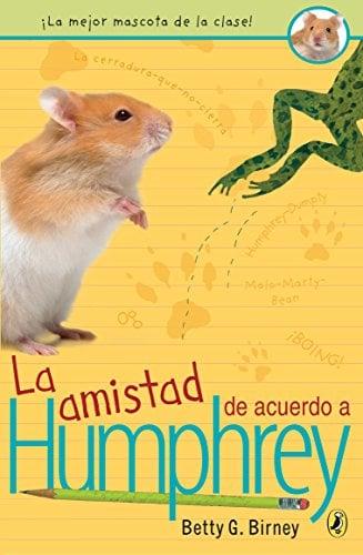 La Amistad de Acuerdo a Humphrey (Humphrey, Bk. 2)