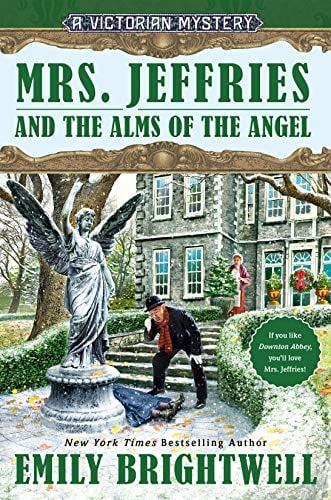 Mrs. Jeffries and the Alms of the Angel (Mrs. Jeffries Mystery, Bk. 38)